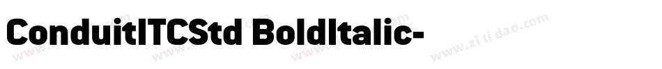 ConduitITCStd BoldItalic字体转换